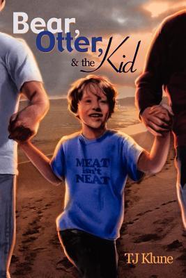 Bear, Otter, and the Kid cover