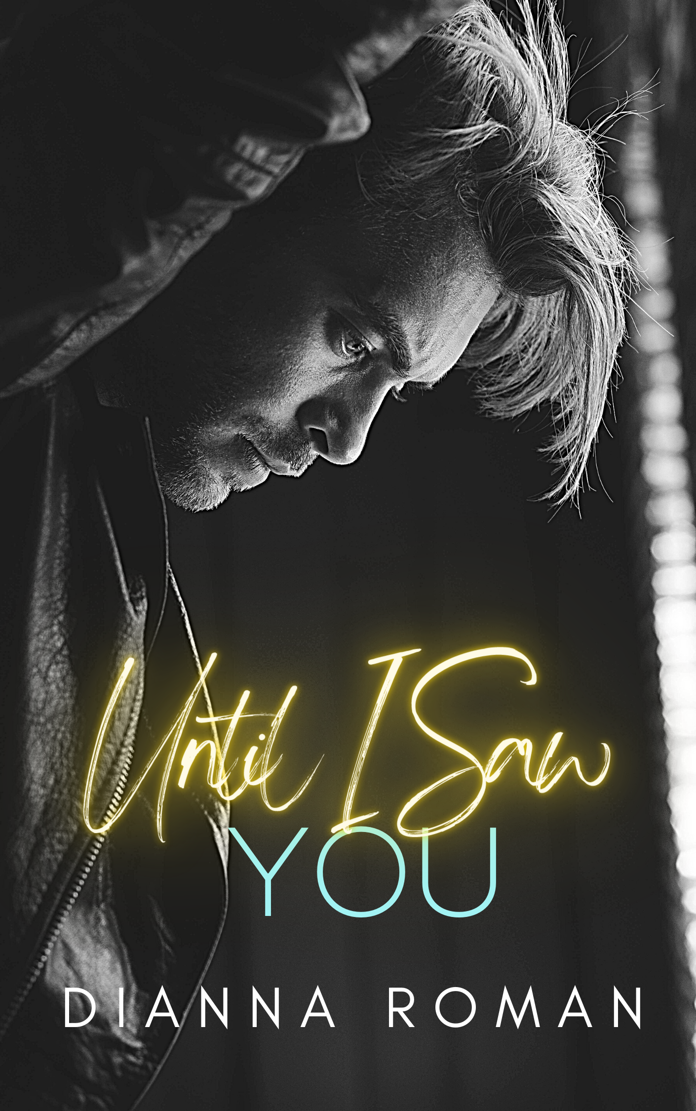 Until I Saw You cover
