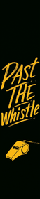 Past the Whistle spine